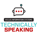 Eccles Information Systems Technically Speaking Podcast